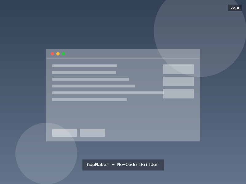 AppMaker - No-Code Builder