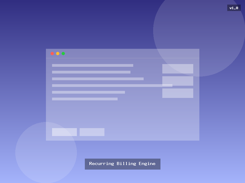 Recurring Billing Engine