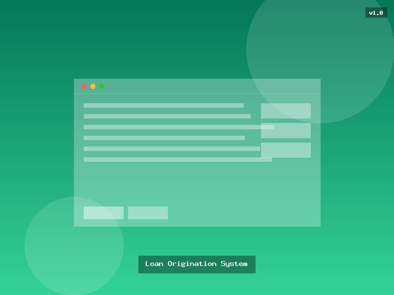 Loan Origination System