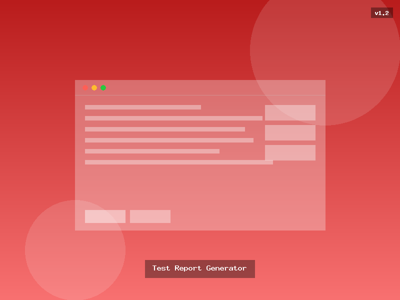 Test Report Generator