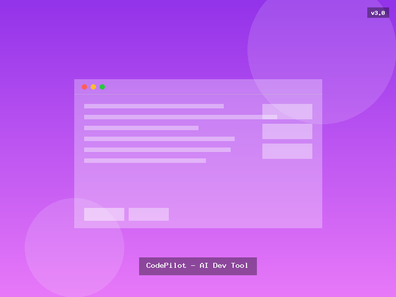 CodePilot - AI Dev Tool