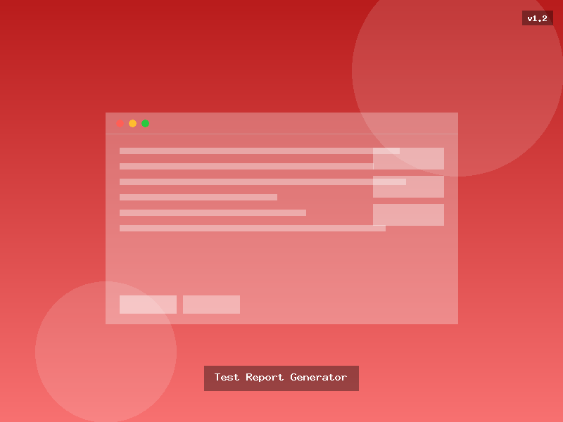 Test Report Generator