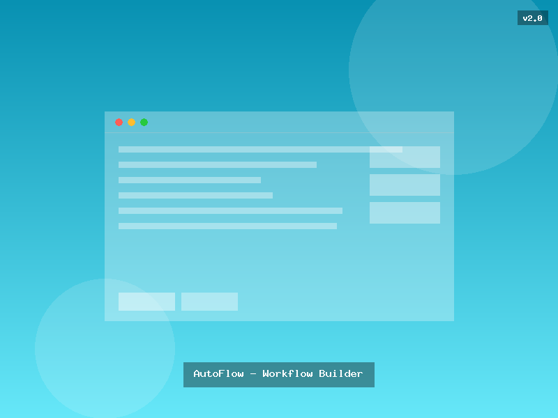 AutoFlow - Workflow Builder