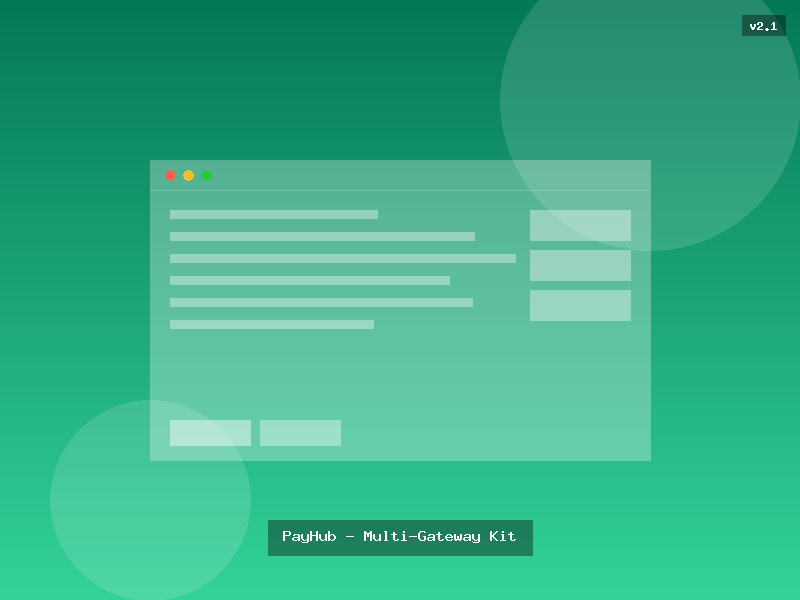 PayHub - Multi-Gateway Kit